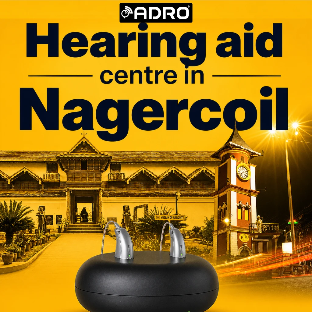12 Adro Hearing aid Centre Nagercoil